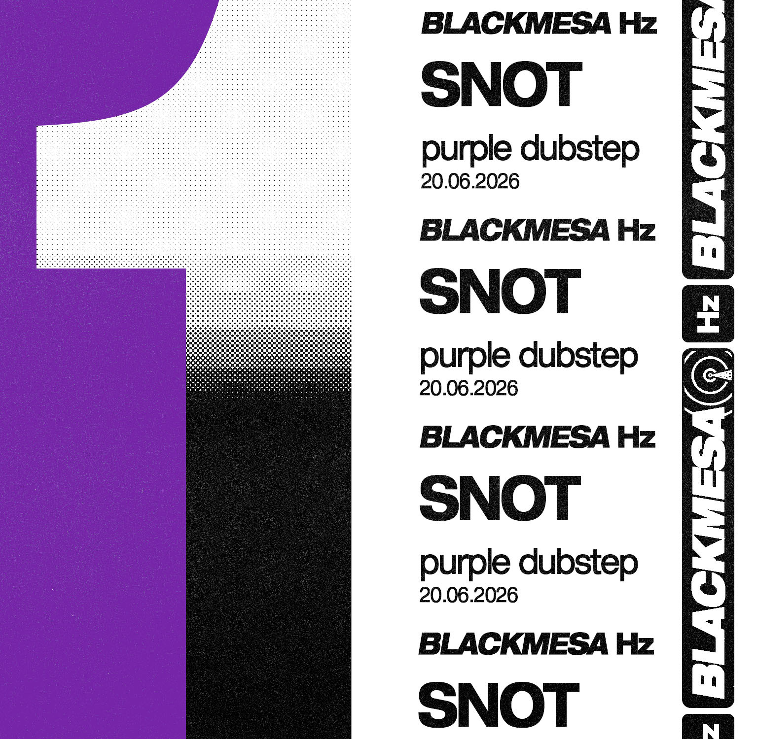 BLACKMESA 1HZ: SNOT