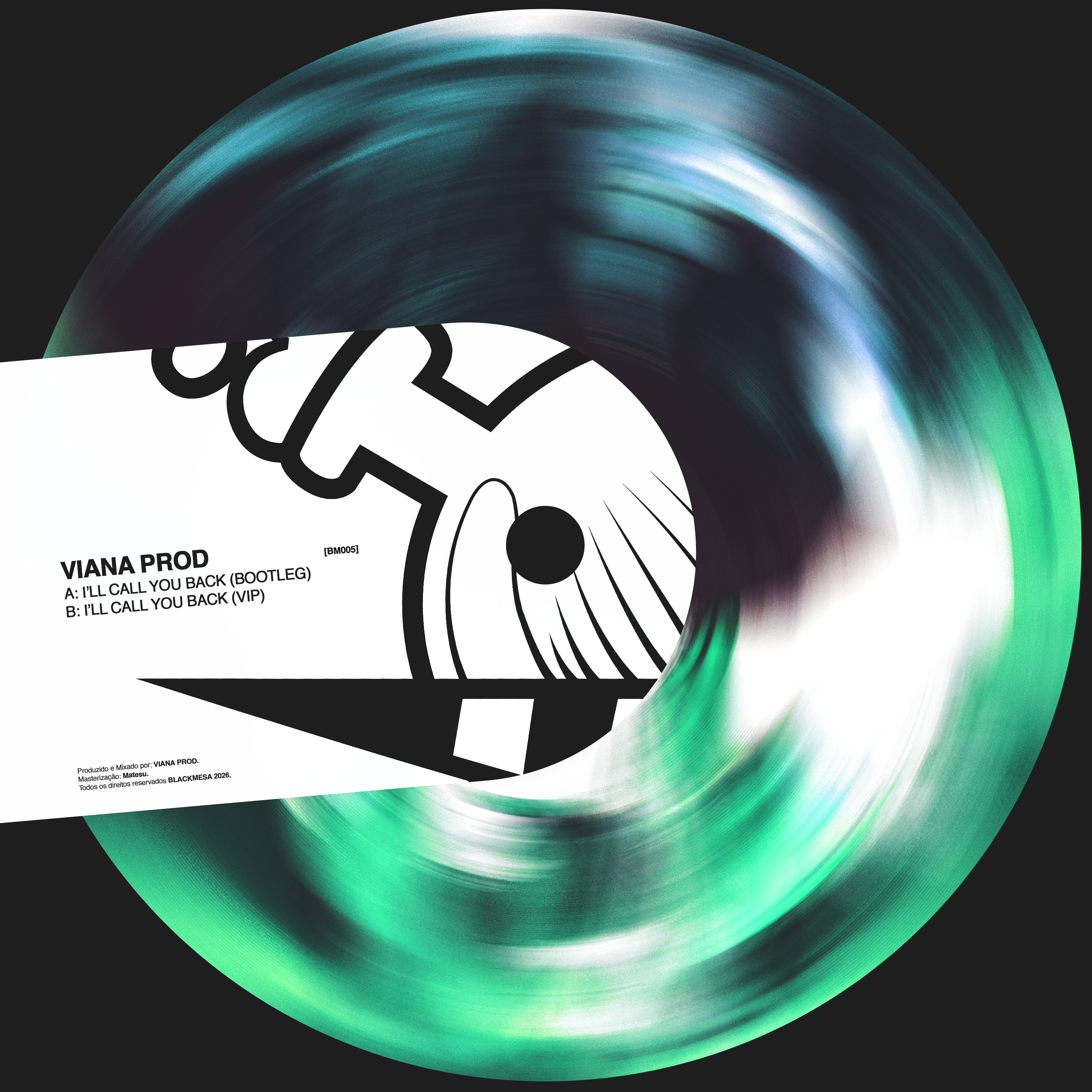 VIANA PROD - I'LL CALL YOU BACK (BOOTLEG)